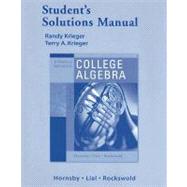Graphical Approach to College Algebra, Student's Solutions Manual,9780321357922 Graphical Approach to College Algebra, Student's Solutions Manual,9780321357922
