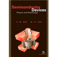 Semiconductor Devices: Physics and Technology, 3rd Edition, 9780470537947