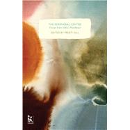 Peripheral Centre: Voices from India's Northeast,9789381017951 Peripheral Centre: Voices from India's Northeast,9789381017951