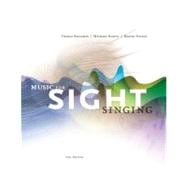 Music for Sight Singing by Benjamin, Thomas E.