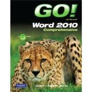 Go! With Microsoft Word 2010, Comprehensive,9780135097984 Go! With Microsoft Word 2010, Comprehensive,9780135097984
