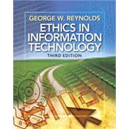 Ethics in Information Technology, 3rd Edition,9781133457985 Ethics in Information Technology, 3rd Edition,9781133457985