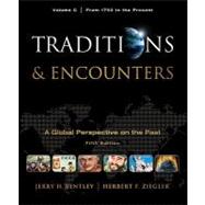 Traditions and Encounters Vol. C : A Global Perspective on t..., 9780077367992