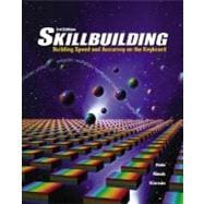 Skillbuilding: Building Speed & Accuracy On The Keyboard (Text Only),9780078298011 Skillbuilding: Building Speed & Accuracy On The Keyboard (Text Only),9780078298011