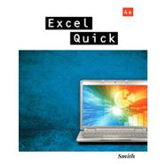 Excel Quick, 4th Edition,9781133458012 Excel Quick, 4th Edition,9781133458012