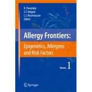 Allergy Frontiers: Epigenetics, Allergens and Risk Factors, 9784431728016