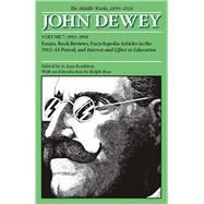 Middle Works of John Dewey, 1899 - 1924 Vol. 7 : Essays, Boo..., 9780809328024
