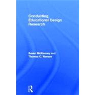 Conducting Educational Research Design : Contributing to Pra..., 9780415618038