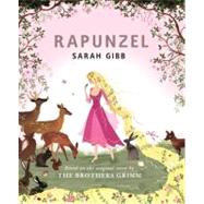 Rapunzel : Based on the Original Story by the Brothers Grimm, 9780807568040