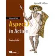 AspectJ in Action : Enterprise AOP with Spring Applications, 9781933988054
