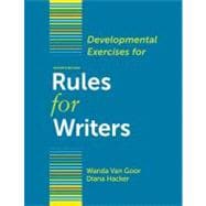 Developmental Exercises for Rules for Writers,9780312678074 Developmental Exercises for Rules for Writers,9780312678074