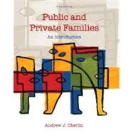 Public and Private Families : An Introduction,9780073528083 Public and Private Families : An Introduction,9780073528083