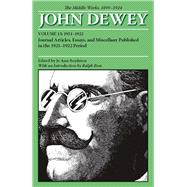 Middle Works of John Dewey, 1899-1924 Vol. 13 : Journal Arti..., 9780809328086