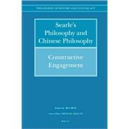 Searle's Philosophy and Chinese Philosophy : Constructive En..., 9789004168091