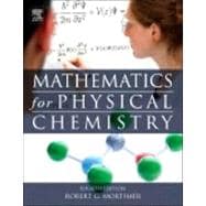 Mathematics for Physical Chemistry,9780124158092 Mathematics for Physical Chemistry,9780124158092