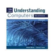 Understanding Computers : Today and Tomorrow, Comprehensive, 9780538748100