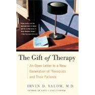 The Gift of Therapy: An Open Letter to a New Generation of Therapists and Their Patients,9780060938116 The Gift of Therapy: An Open Letter to a New Generation of Therapists and Their Patients,9780060938116