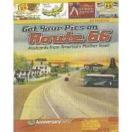 Get Your Pics on Route 66 : Postcards from America's Mother ..., 9788896408117