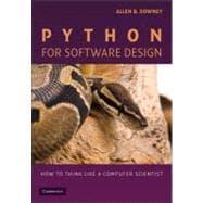 Python for Software Design : How to Think Like a Computer Sc..., 9780521898119