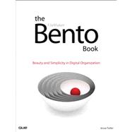Bento Book, The: Beauty and Simplicity in Digital Organizati..., 9780789738127