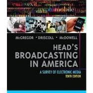 Head's Broadcasting in America : A Survey of Electronic Medi..., 9780205608133