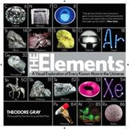 The Elements: A Visual Exploration of Every Known Atom in th..., 9781579128142
