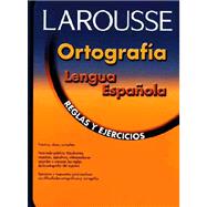Larousse Ortografia Lengua Espanola: Reglas Y Ejercicios,9789706078148 Larousse Ortografia Lengua Espanola: Reglas Y Ejercicios,9789706078148