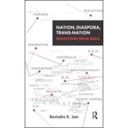 Nation, Diaspora, Trans-nation : Reflections from India, 9780415598156