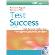 Test Success: Test-Taking Techniques for Beginning Nursing S..., 9780803628182