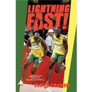 Lightning Fast! : Jamaica's Track and Field Stars at the 2008 Beijing Olympics,9781441568182 Lightning Fast! : Jamaica's Track and Field Stars at the 2008 Beijing Olympics,9781441568182