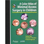 Color Atlas of Minimal Access Surgery in Children (Book with..., 9781904798187