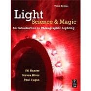 Light: Science and Magic : An Introduction to Photographic Lighting,9780240808192 Light: Science and Magic : An Introduction to Photographic Lighting,9780240808192