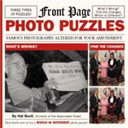 Front Page Photo Puzzles : Famous Photographs Altered for Yo..., 9781579128197