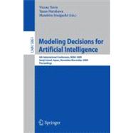 Modeling Decisions for Artificial Intelligence : 6th Interna..., 9783642048197