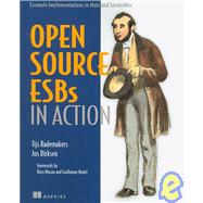 Open-Source ESBs in Action : Example Omplementations in Mule..., 9781933988214