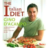 The Italian Diet: 100 Healthy Italian Recipes to Help You Lo..., 9781906868215