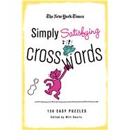 The New York Times Simply Satisfying Crosswords; 150 Easy Pu..., 9780312608224
