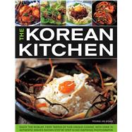 Korean Kitchen : Enjoy The Robust, Fiery Tastes of This Uniq..., 9781844768226