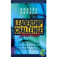 The Leadership Challenge Journal Reflections on Becoming a B..., 9780787968229