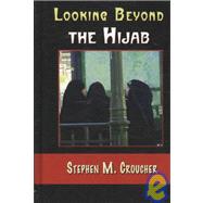 Looking Beyond the Hijab