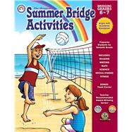 Summer Bridge Activities: Bridging Grades Sixth to Seventh, 9781604188233