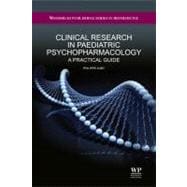 Clinical Research in Paediatric Psychopharmacology : A Pract..., 9781907568244