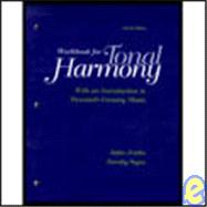 TONAL HARMONY-WKBK (TEXT ONLY),9780072358247 TONAL HARMONY-WKBK (TEXT ONLY),9780072358247