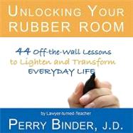 Unblocking your Rubber Room