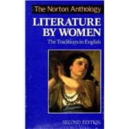 The Norton Anthology of Literature by Women: The Traditions in English,9780393968255 The Norton Anthology of Literature by Women: The Traditions in English,9780393968255
