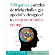 399 Games, Puzzles and Trivia Challenges Specially Designed ..., 9780761168256