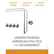 Understanding American Politics and Government, 2010 Update, Texas Edition,9780205798285 Understanding American Politics and Government, 2010 Update, Texas Edition,9780205798285