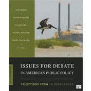Issues for Debate in American Public Policy: Selections from the CQ Researcher,9781608718290 Issues for Debate in American Public Policy: Selections from the CQ Researcher,9781608718290