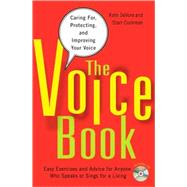 The Voice Book; Caring For, Protecting, and Improving Your V..., 9781556528293