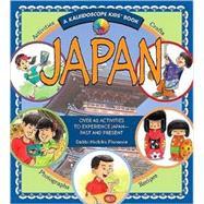 Japan: Over 40 Activities to Experience Japan - Past and Pre..., 9780824968298